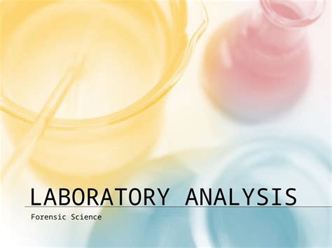 Pptx Laboratory Analysis Forensic Science Elements And Compounds A Matter Anything That