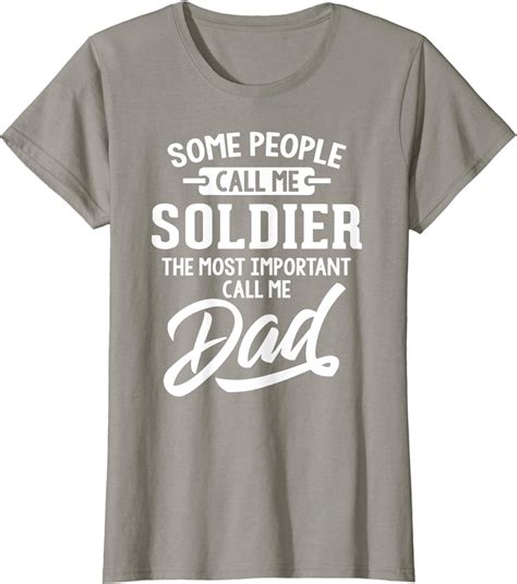 Fathers Day Shirt For A Soldier Dad T Shirt