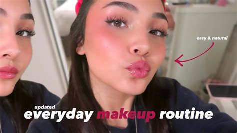 My Updated Everyday Makeup Routine Youtube