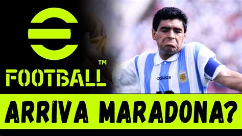 Arriva Maradona Efootball Gameplay Ita Youtube