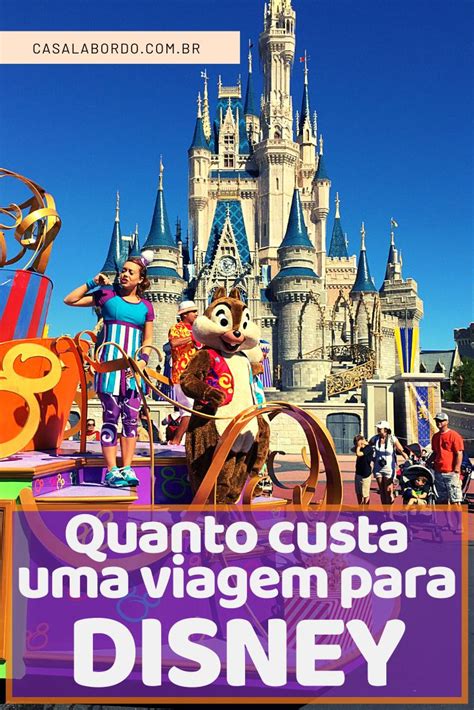 Quanto Custa Uma Viagem Para Disney Orlando Viagem Dicas De Viagem