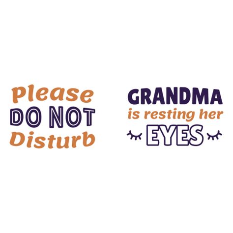 Do Not Disturb Grandma Quote Png And Svg Design For T Shirts