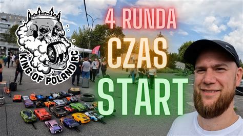 King Of Poland Rc Runda Przed Startem Youtube