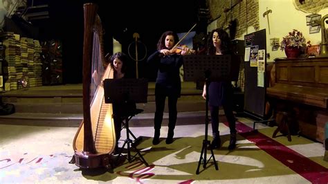 Trio Arpa Violino E Cantante Soprano Youtube