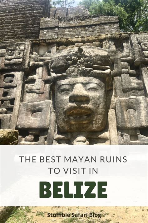 The Best Mayan Ruins To Visit In Belize Belize Mayan Ruins South