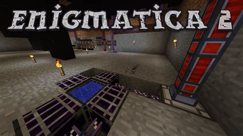 Enigmatica 2 10 Ender Io And Ae2 Beginnings Modded Minecraft 1 12 2 Youtube