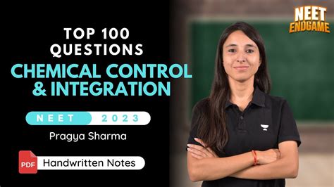 Chemical Control And Integration Top 100 Questions NEET 2023 NEET