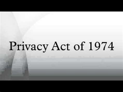 Privacy Act Of 1974 YouTube