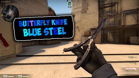 CSGO Butterfly Knife Blue Steel Showcase Gameplay 1080p60 YouTube