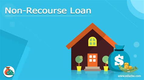 Non Recourse Loan How To Obtain A Non Recourse Loan With Examples