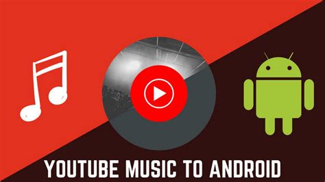 5 Ways To Download Youtube Music To Android Phone