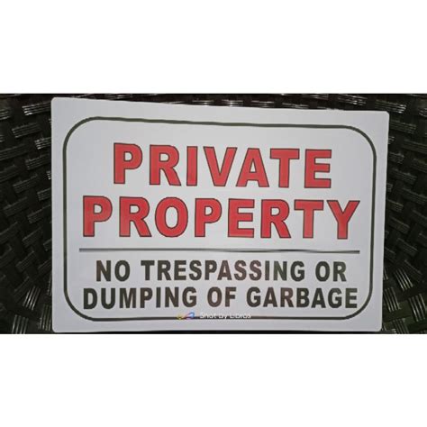 Private Property No Trespassing Or Dumping Of Garbage Signage A4 Size