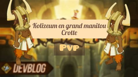 Grand Manitou Zoth En Kolizeum Dofus Touch Youtube