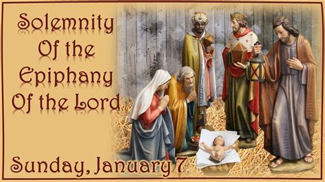 Solemnity Of Epiphany Of The Lord Year B January 7 2024 Holy