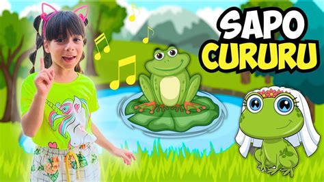 O Sapo N O Lava O P E Sapo Cururu M Sica Infantil Youtube