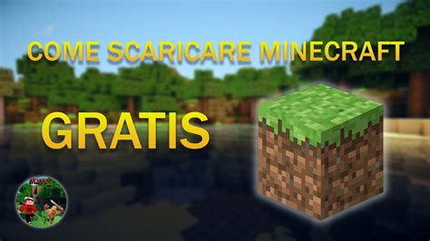 Come Scaricare Minecraft Gratis Tutte Le Versioni Tutorial