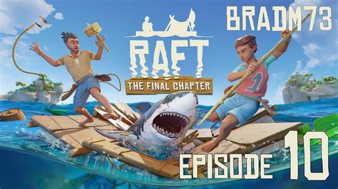 RAFT FULL RELEASE Episode 10 My Journey To Balboa Island YouTube