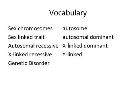 Chromosomes And Inheritance Objectives Distinguish Between The Sex