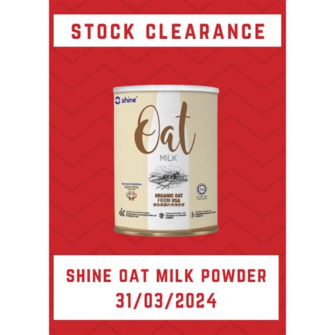 SHINE LACTOSE FREE OAT MILK POWDER 800GM 31 03 2024 Shopee Singapore