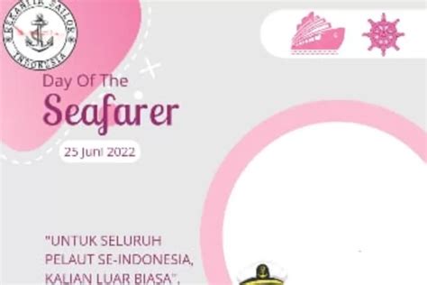 Kumpulan Link Twibbon Hari Pelaut Sedunia Desain Tangguh Layaknya