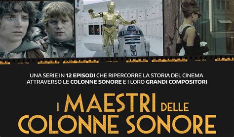 Maestri Delle Colonne Sonore Una Serie In Episodi Per Celebrare Il