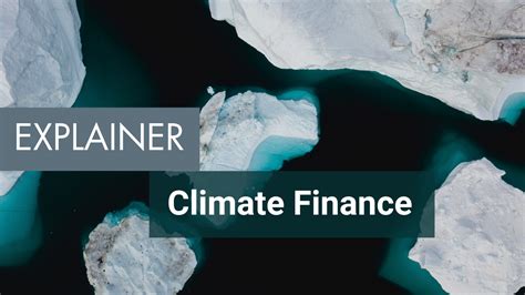 GI Hub Explainer Climate Finance