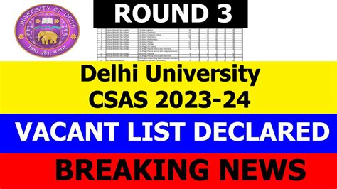 Du Csas Vacant List 2 Released 2023 24 Round 3 Youtube