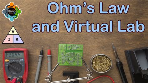 Ohms Law Application And Virtual Lab Youtube