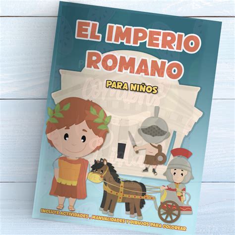 Libro El Imperio Romano para niños Proyecto educativo