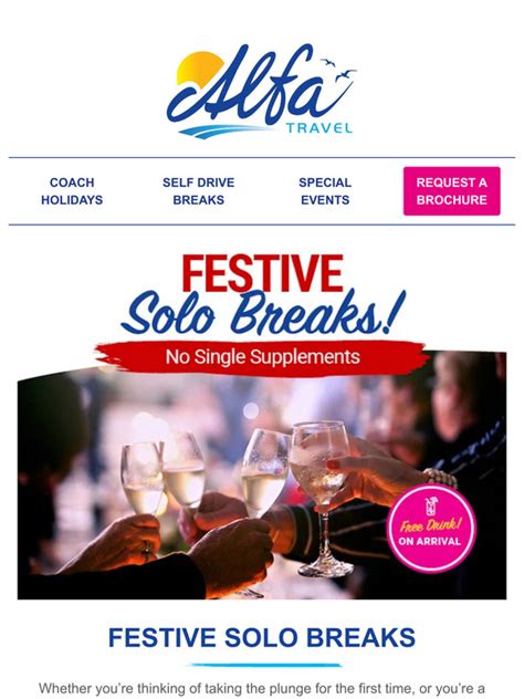 Alfa Travel Ltd Festive Solo Breaks Availability For