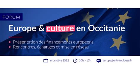 Forum Europe Et Culture En Occitanie Horizon Europe Gouv Fr