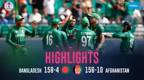 Bangladesh V Afghanistan Match Highlights Icc Cricket World Cup