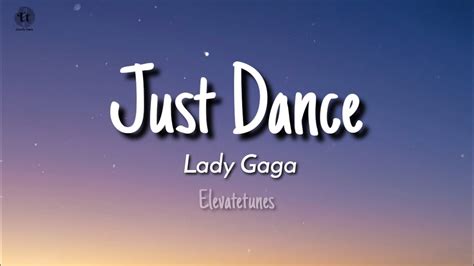 Just Dance Lady Gaga Lyrics Tiktok Drill Remix Lady Gaga On A