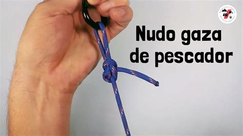 Cómo hacer el nudo gaza de pescador Nudos en un minuto 020 YouTube