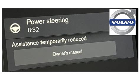 Power Steering Warning On Volvo Assistance Temporary Reduced Youtube