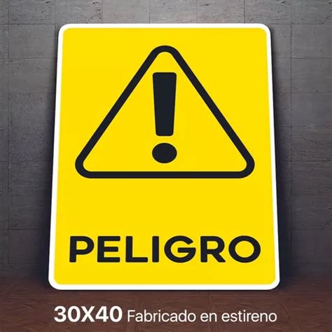 Señalamiento Peligro Precaucion Letrero 30x40 Mercadolibre