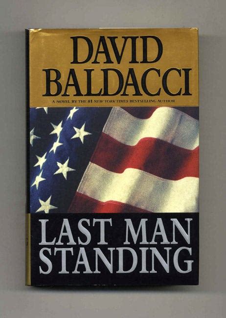 Last Man Standing 1st Edition1st Printing David Baldacci Books