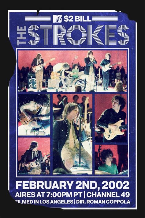 The Strokes Mtv 2 Bill Concert 2002 Posters — The Movie Database