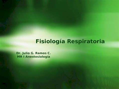 Ppt Fisiolog A Respiratoria Jgrc Dokumen Tips