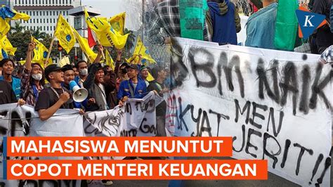 Selain Demo Tolak Kenaikan Bbm Mahasiswa Juga Minta Presiden Copot