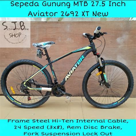 Jual Sepeda Gunung MTB 27 5 Inch AVIATOR 2692 XT New Steel Hi Ten 3x8