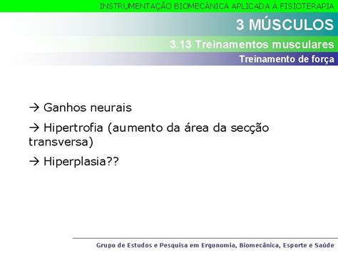 INSTRUMENTAO BIOMEC NICA APLICADA FISIOTERAPIA PROPRIEDADES FSICAS E