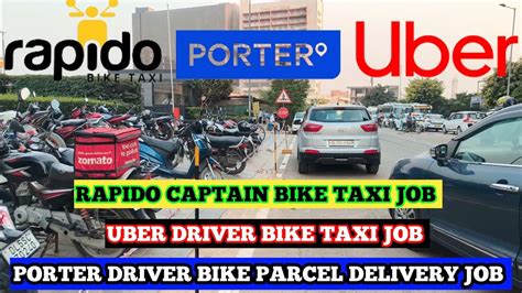 RAPIDO CAPTAIN BIKE TAXI JOB UBER DRIVER BIKE TAXI JOB PORTER