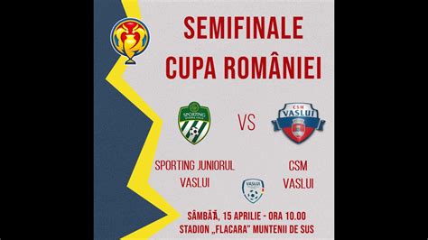 LIVE Fotbal Cupa Romaniei AJF Vaslui Sporting Juniorul Vaslui CSM