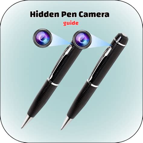 Hidden Pen Camera Guide - Apps on Google Play