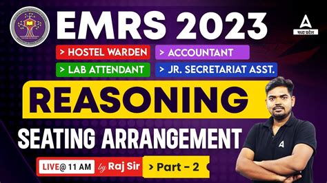 EMRS Reasoning Classes Seating Arrangement 2 Hostel Warden