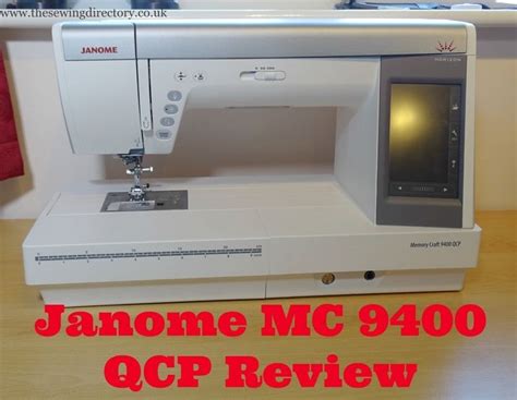Unleash Your Creativity With The Janome Memory Craft 9400