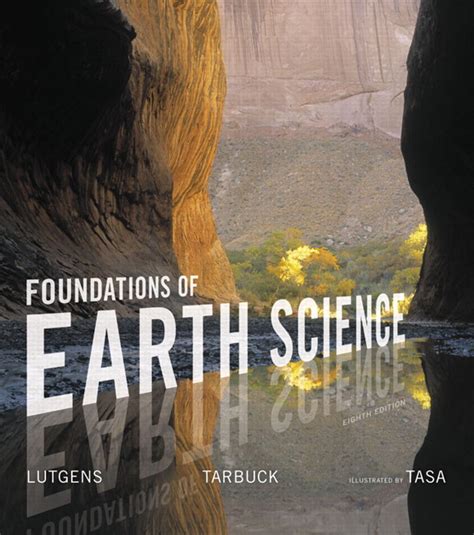 Lutgens Tarbuck Tasa Foundations Of Earth Science Plus Mastering