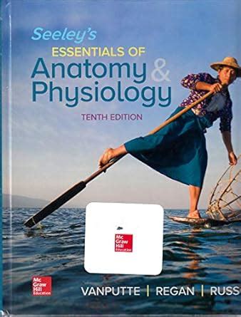 Amazon Seeley S Essentials Of Anatomy And Physiology