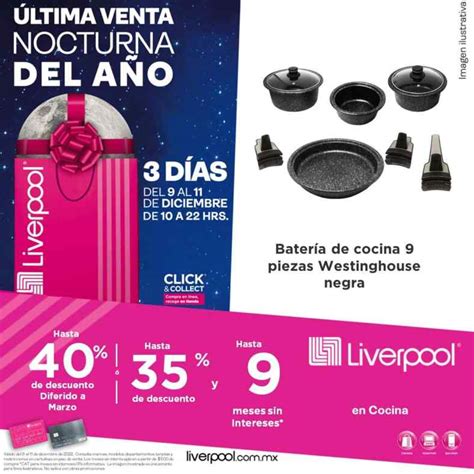 Última Venta Nocturna Liverpool 2022 Ofertas Y Promociones Por